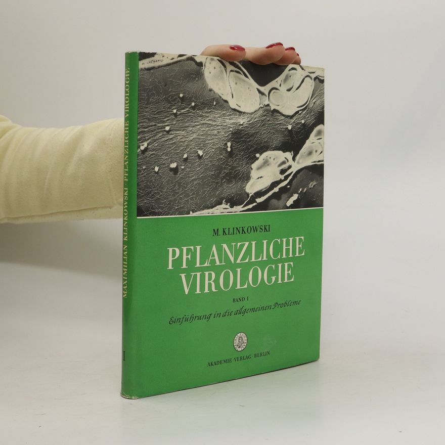 Maximilian Klinkowski Pflanzliche Virologie 1