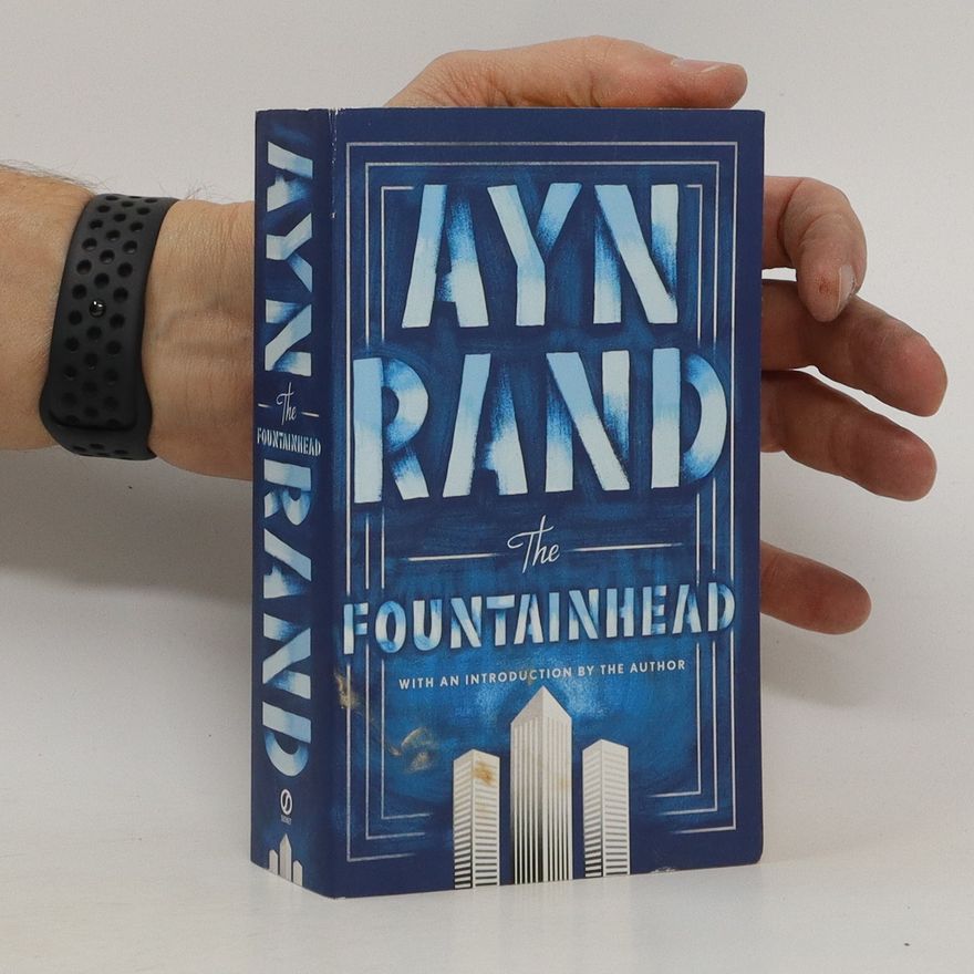 Ayn Rand The Fountainhead