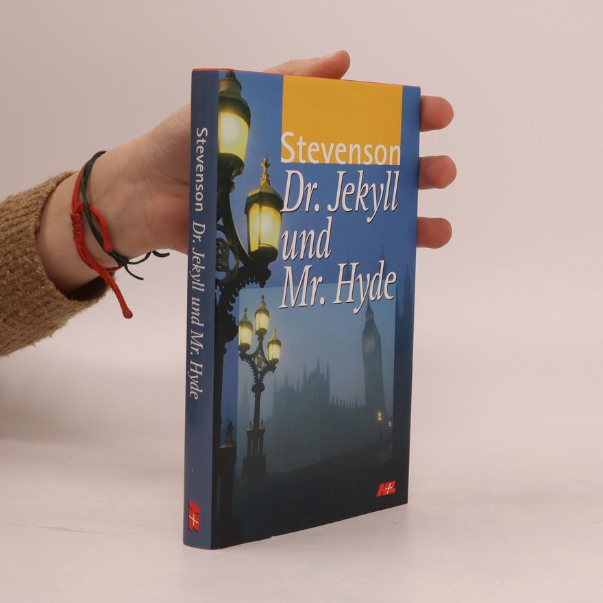 Robert Louis Stevenson Dr. Jekyll und Mr. Hyde