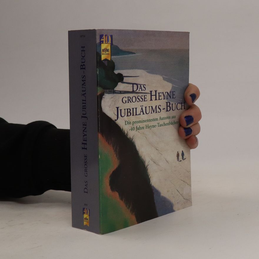 Autores varios Das grosse Heyne Jubiläums Buch