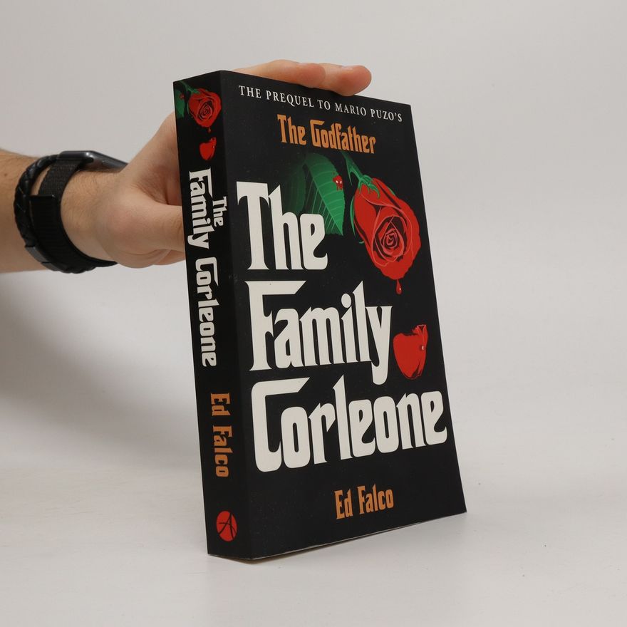 Ed Falco The family Corleone