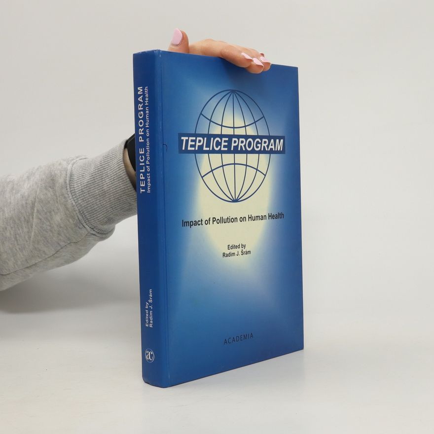 Česko Impact of Air Pollution on Human Health Prachatice Teplice program - Impact of air pollution on human health