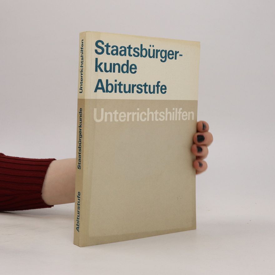 Kolektiv autorů Staatsbürgerkunde Abiturstufe. Unterrichtshilfen