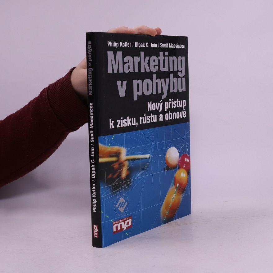 Philip Kotler Marketing v pohybu