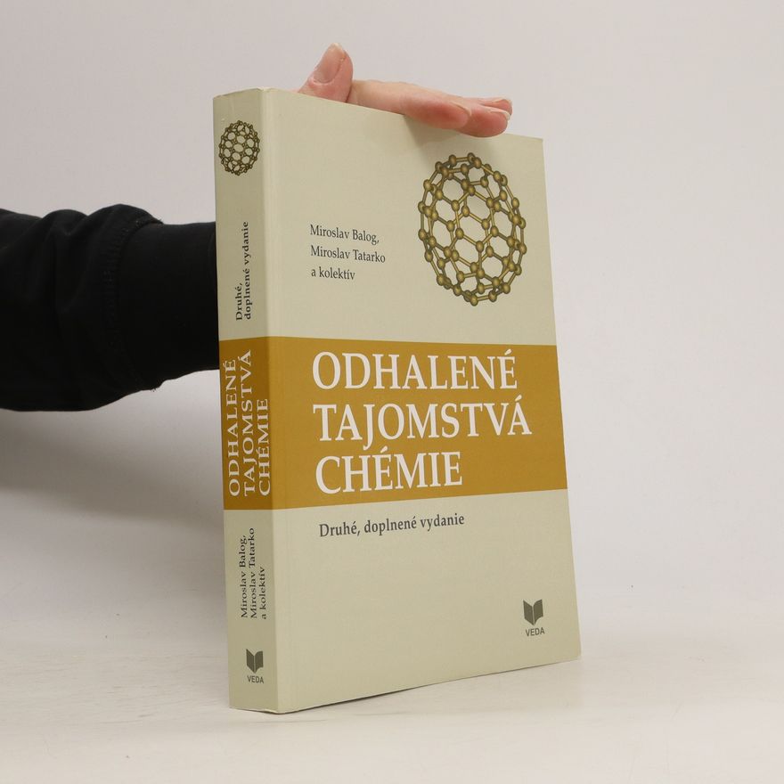 Miroslav Tatarko Odhalené tajomstvá chémie