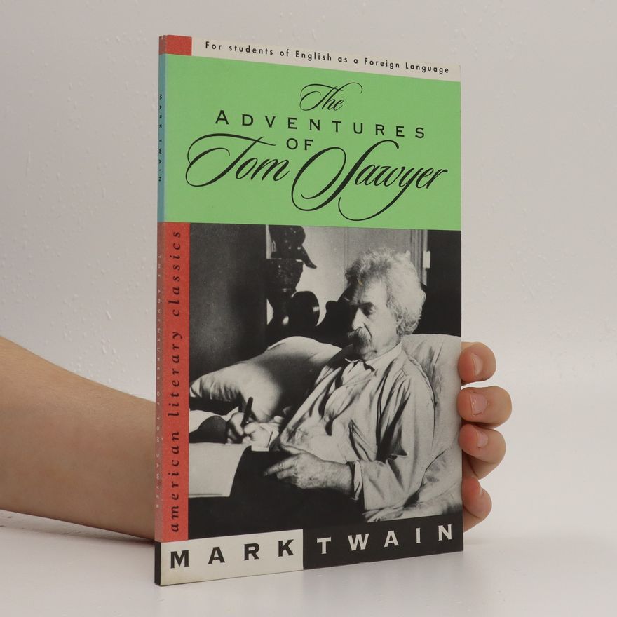 Mark Twain The Adventures of Tom Sawyer