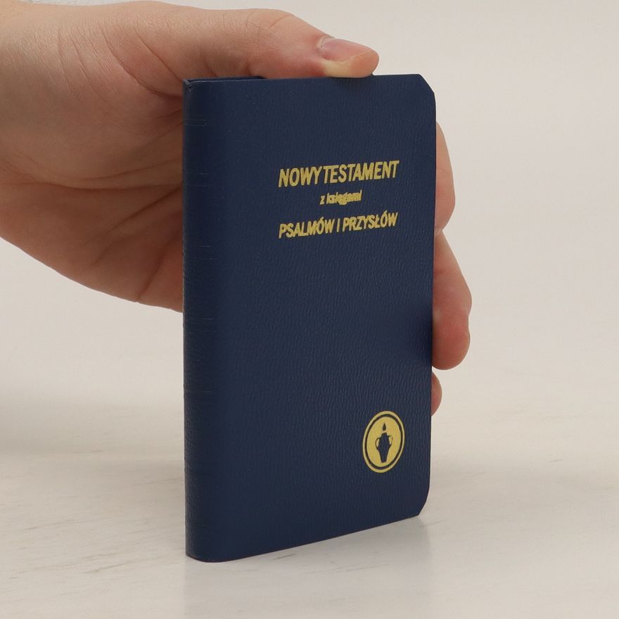 Autorenkollektiv Nowy Testament z Księgami PsalmówI Przysłów