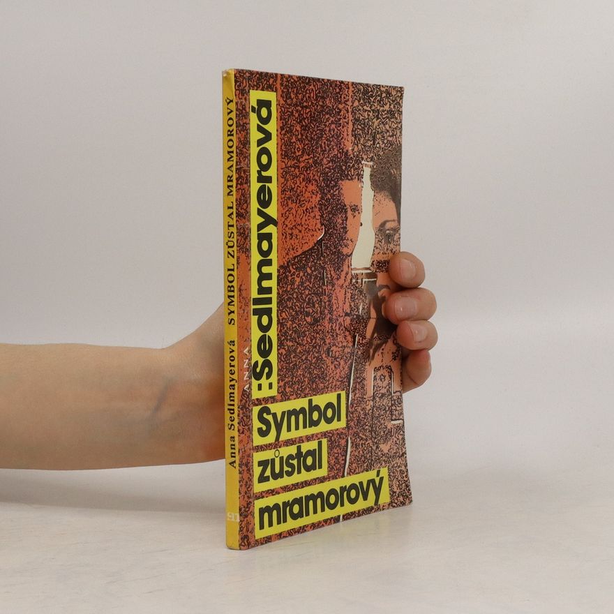 Anna Sedlmayerová Symbol zůstal mramorový