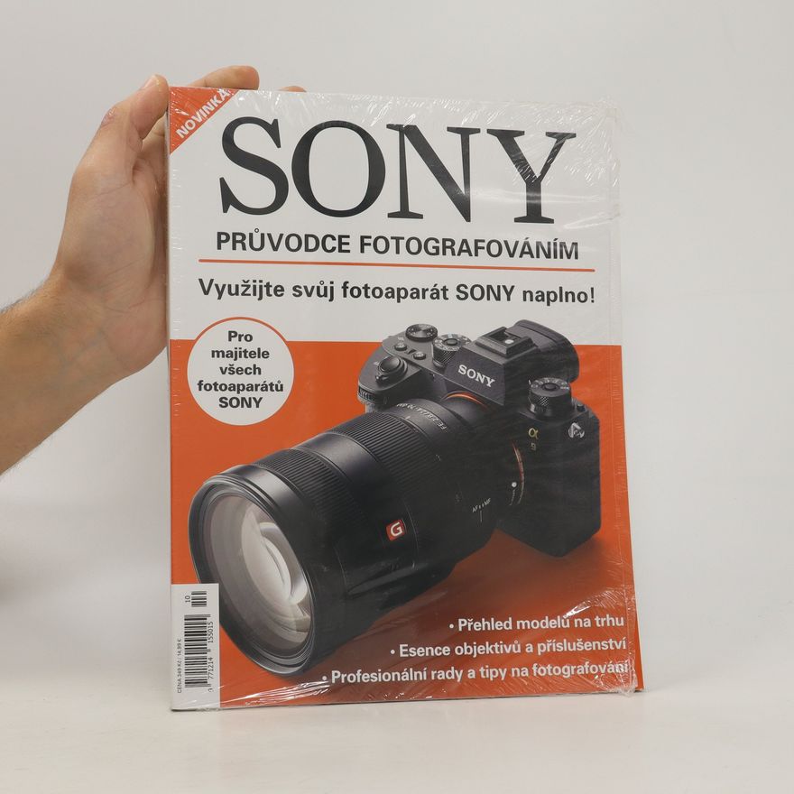 Kolektiv autorů Sony : průvodce fotografováním