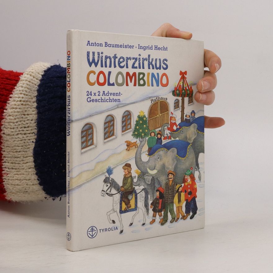 Ingrid Hecht Winterzirkus Colombino