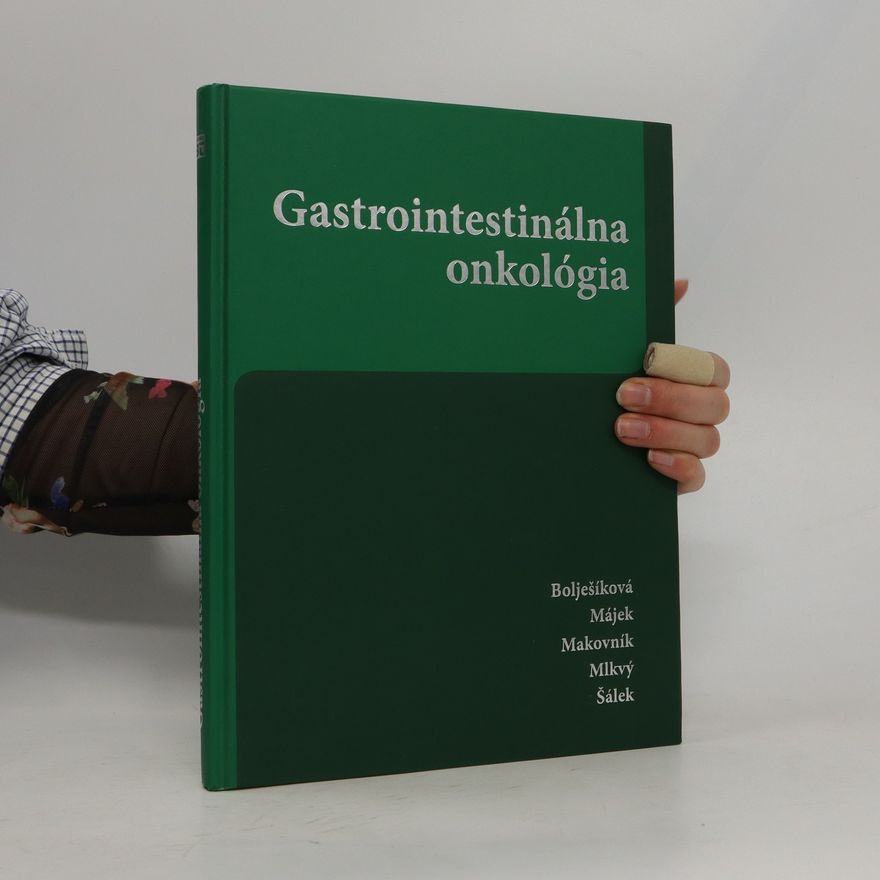 Autorenkollektiv Gastrointestinálna onkológia