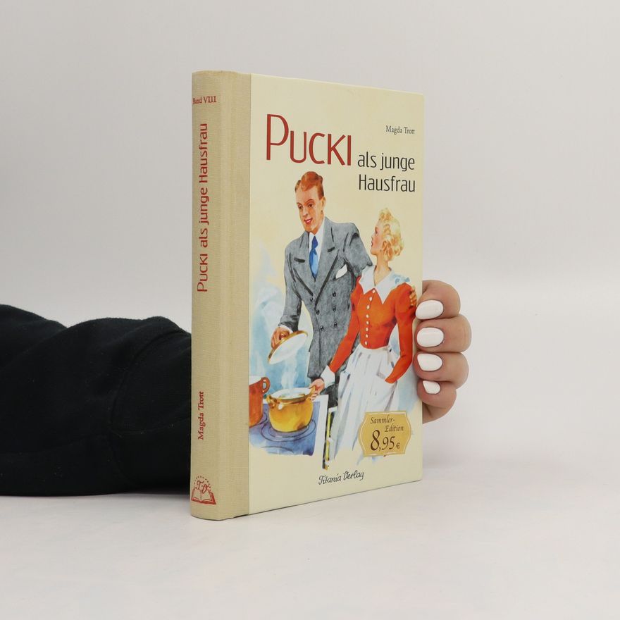 Magda Trott Pucki als junge Hausfrau