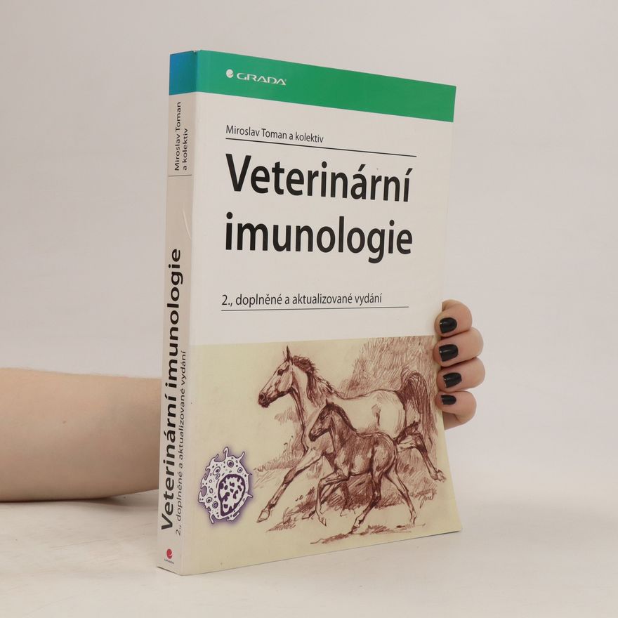 Miroslav Toman Veterinární imunologie