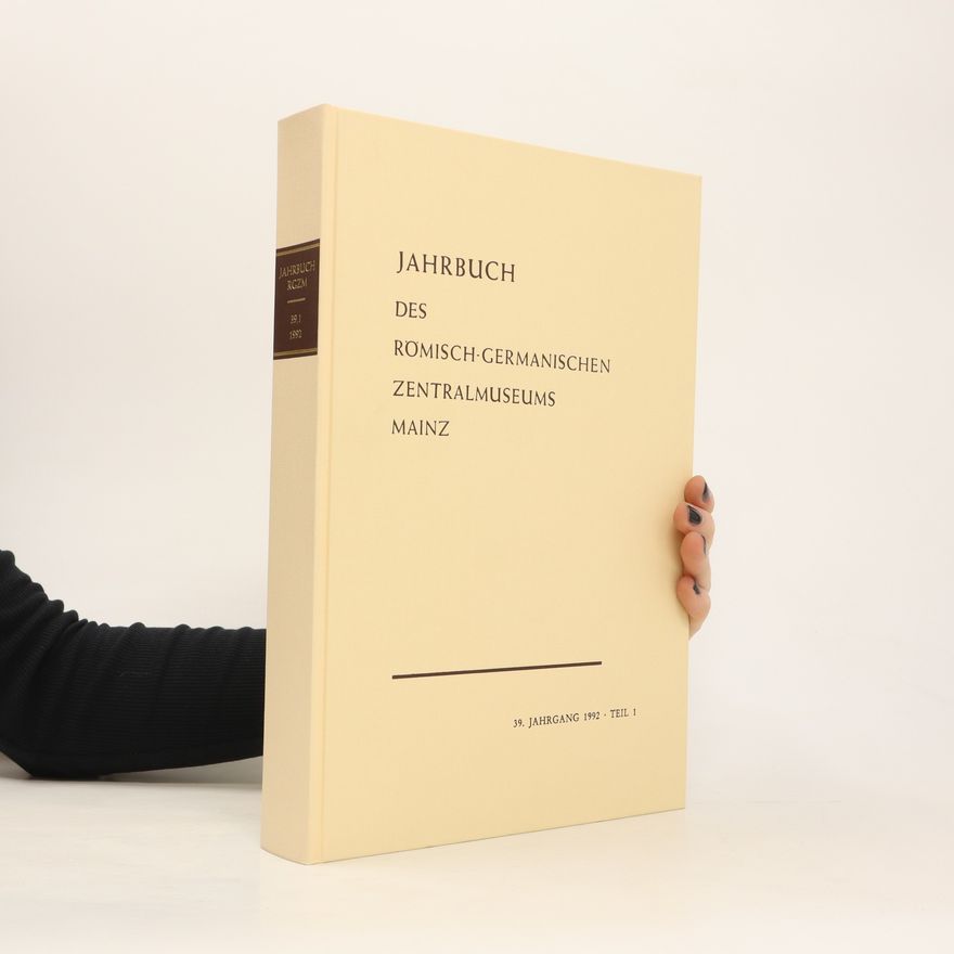 Autorenkollektiv Jahrbuch des Römisch-Germanischen Zentralmuseums Mainz. Teil 1