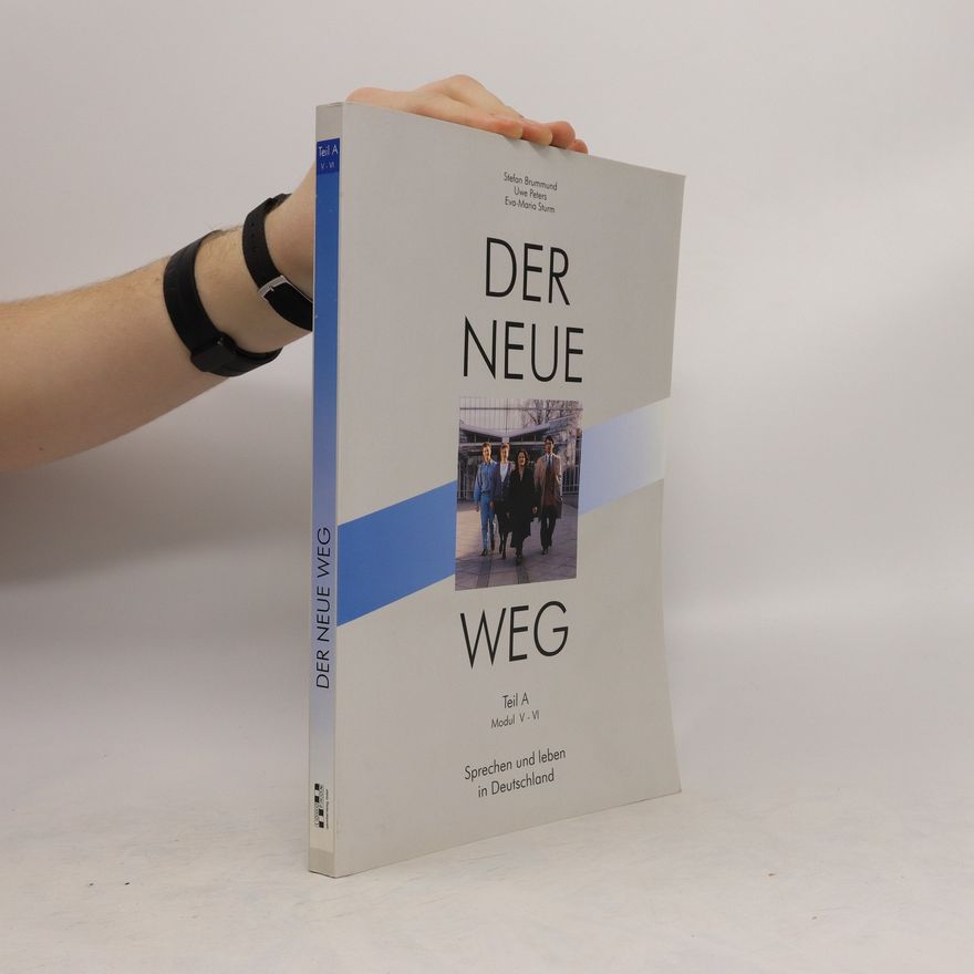 Eva-Maria Sturm Der neue Weg. Teil A. Modul V-VI