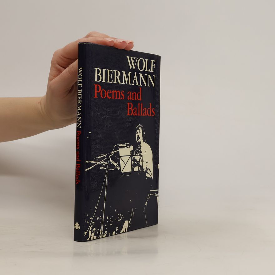 Wolf Biermann Poems and Ballads