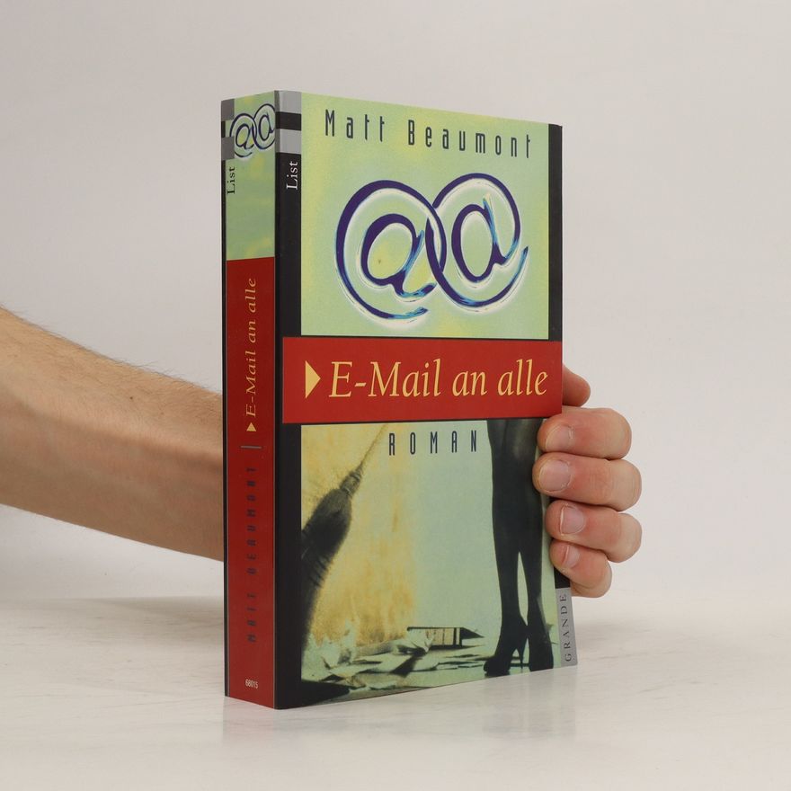 Matt Beaumont E-Mail an alle