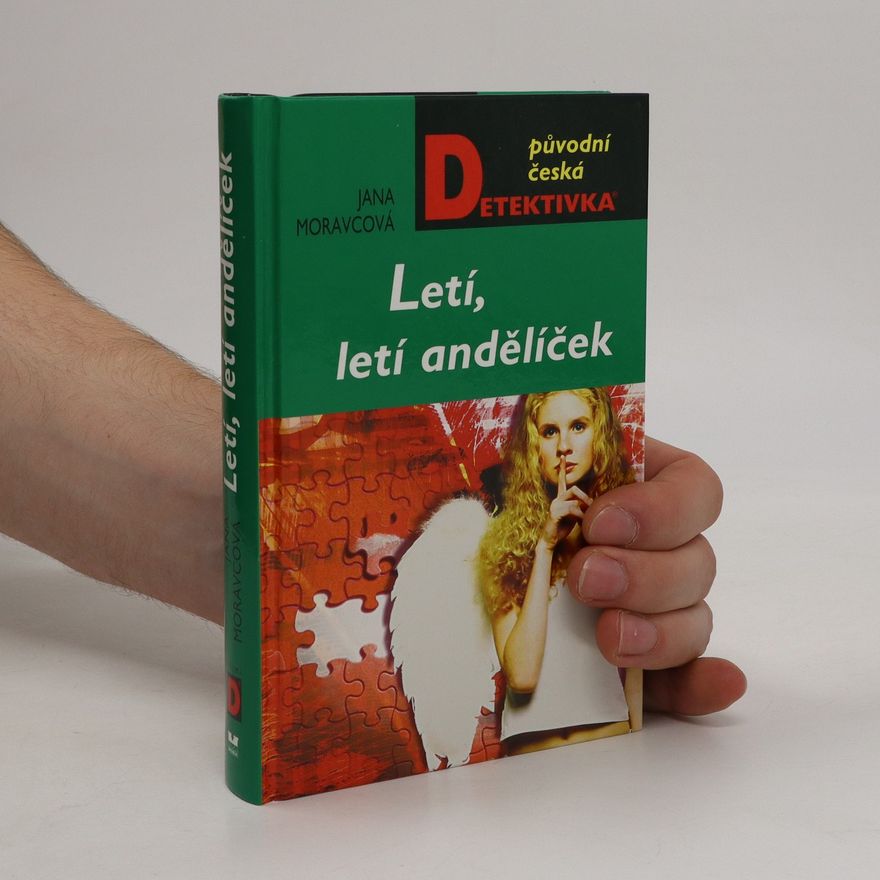 Moravcová Jana Letí, letí andělíček