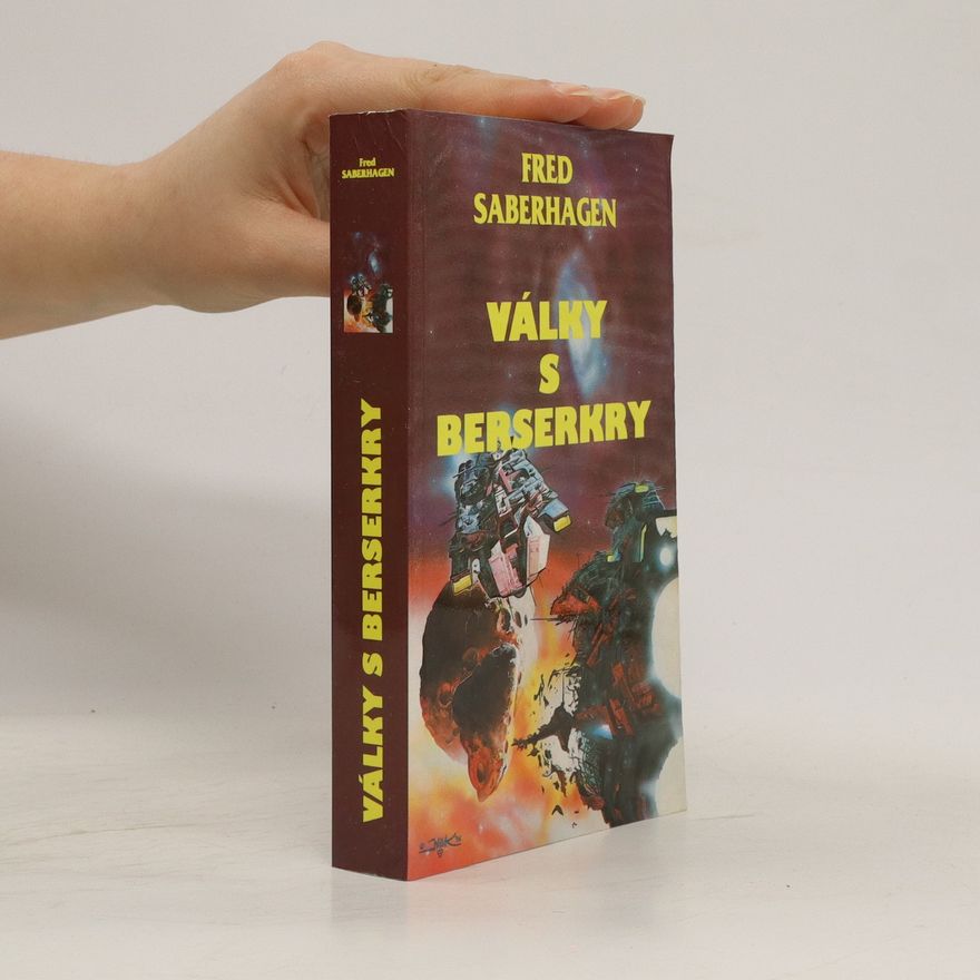 Fred Saberhagen Války s Berserkry