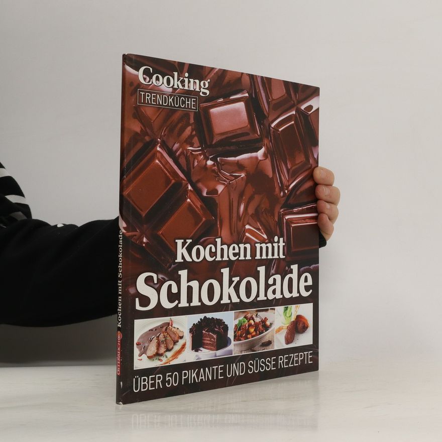 Autorenkollektiv Kochen mit Schokolade