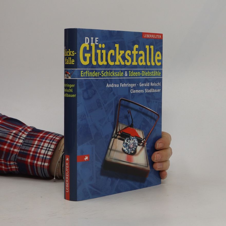 Andrea Fehringer Die Glücksfalle