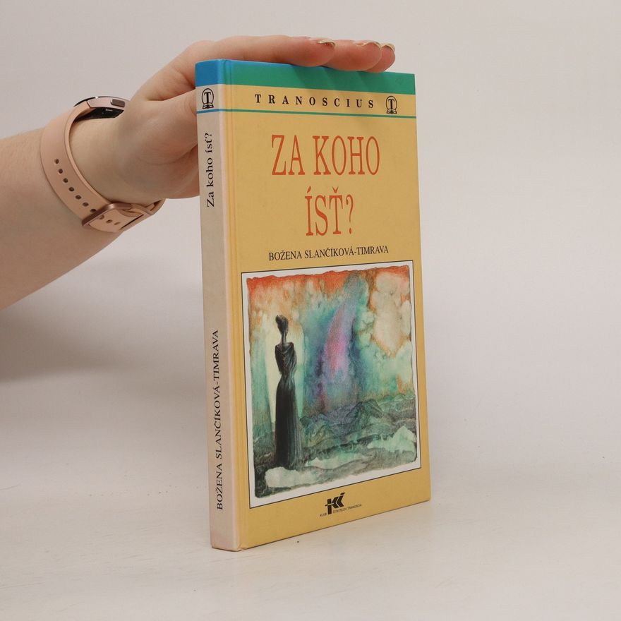 Božena Slančíková-Timrava Za koho ísť ?