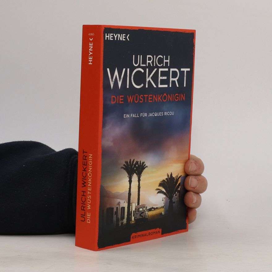Ulrich Wickert Die Wüstenkönigin