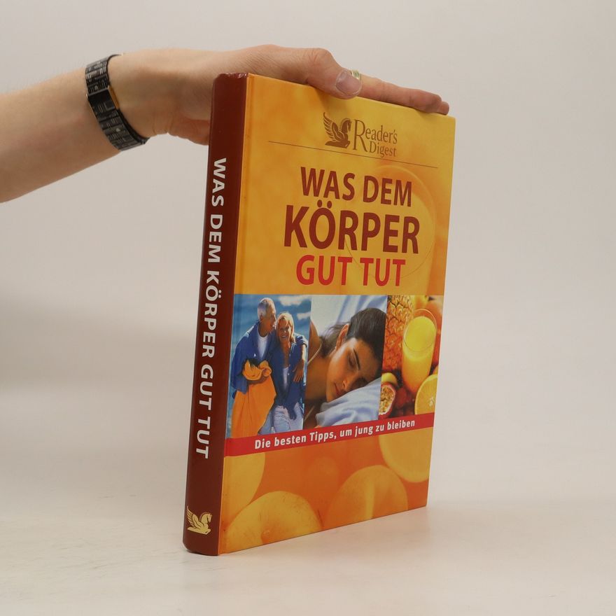Various authors Was dem Körper gut tut