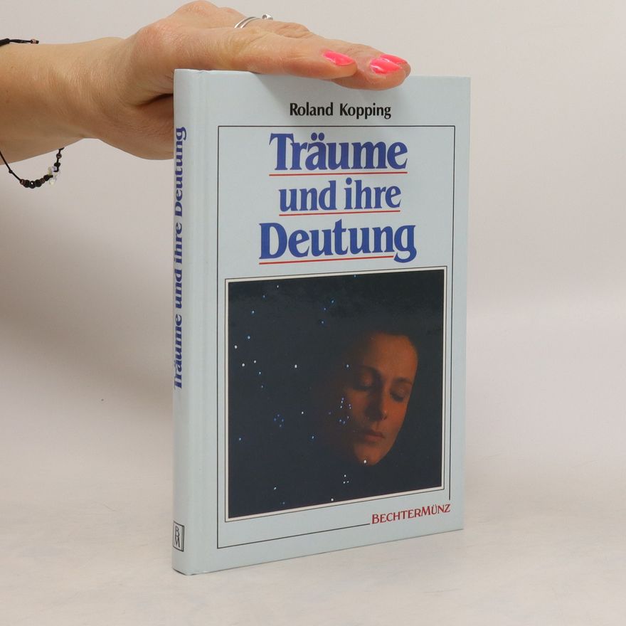 Roland Kopping Träume und ihre Deutung