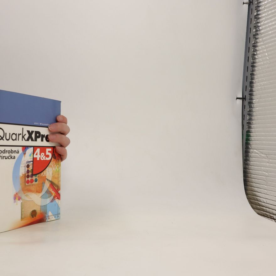 Jiří Hlavenka QuarkXPress 4 a 5 : podrobná příručka