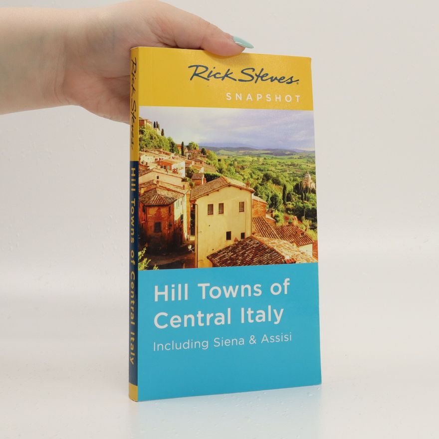 Rick Steves Hill Towns of Central Italy