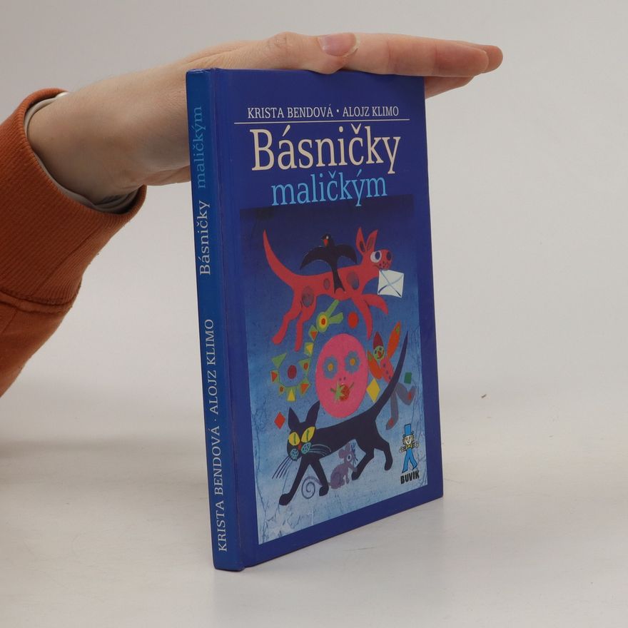 Krista Bendová Básničky maličkým