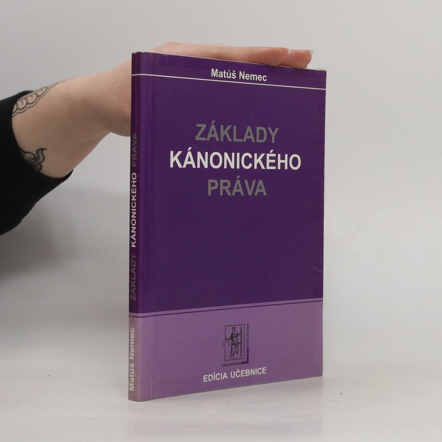 Matúš Nemec Základy kánonického práva