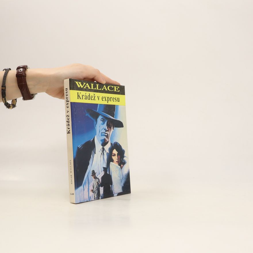 Edgar Wallace Krádež v expresu