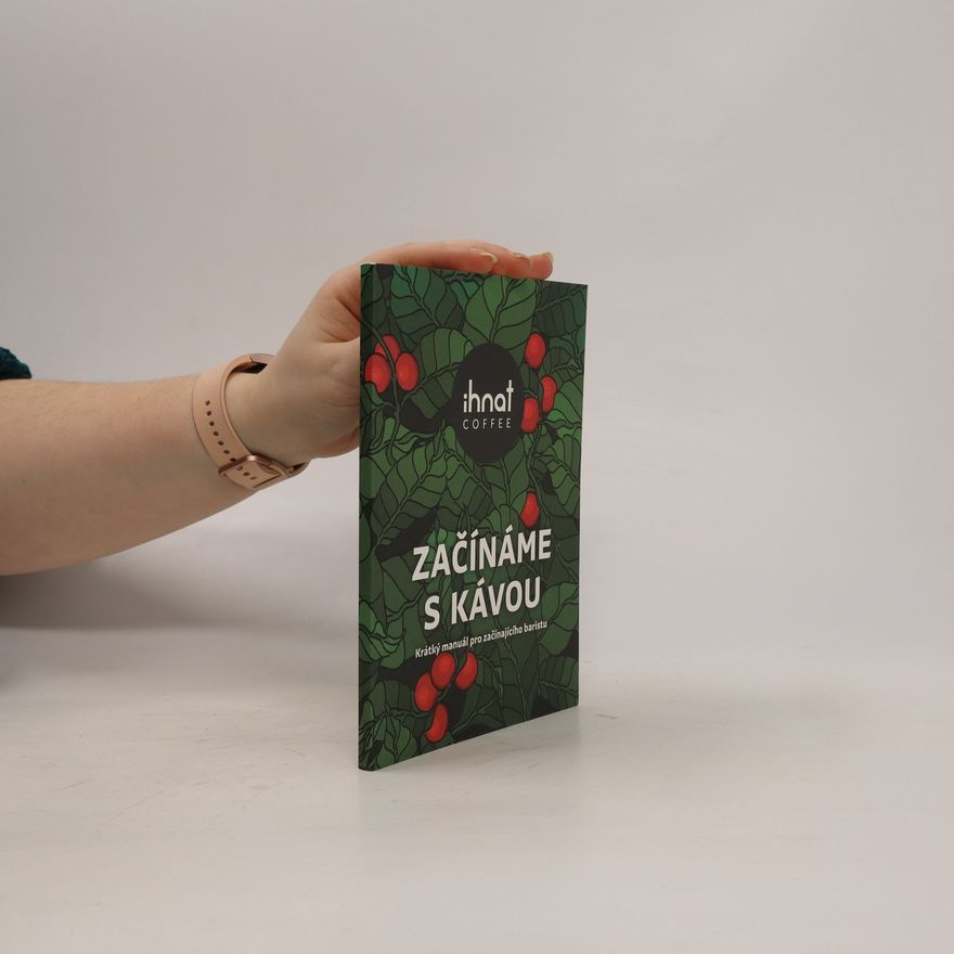 Štefan Ihnat Začínáme s kávou