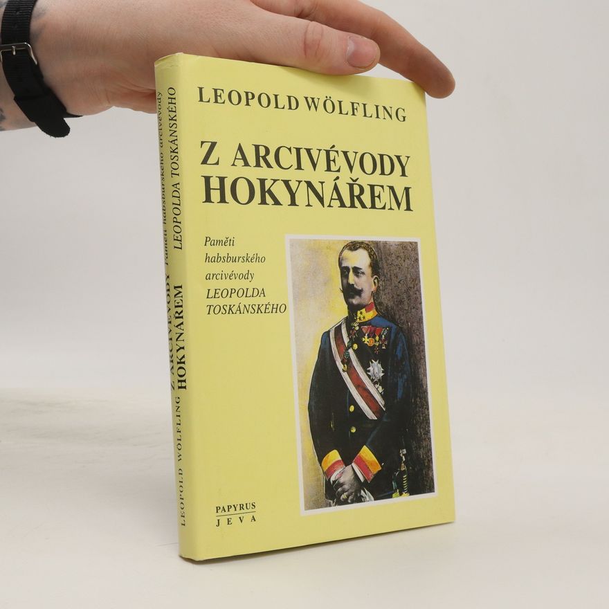 Leopold Wölfling Z arcivévody hokynářem
