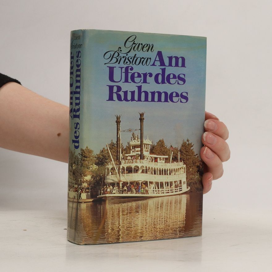 Gwen Bristow Am Ufer des Ruhmes
