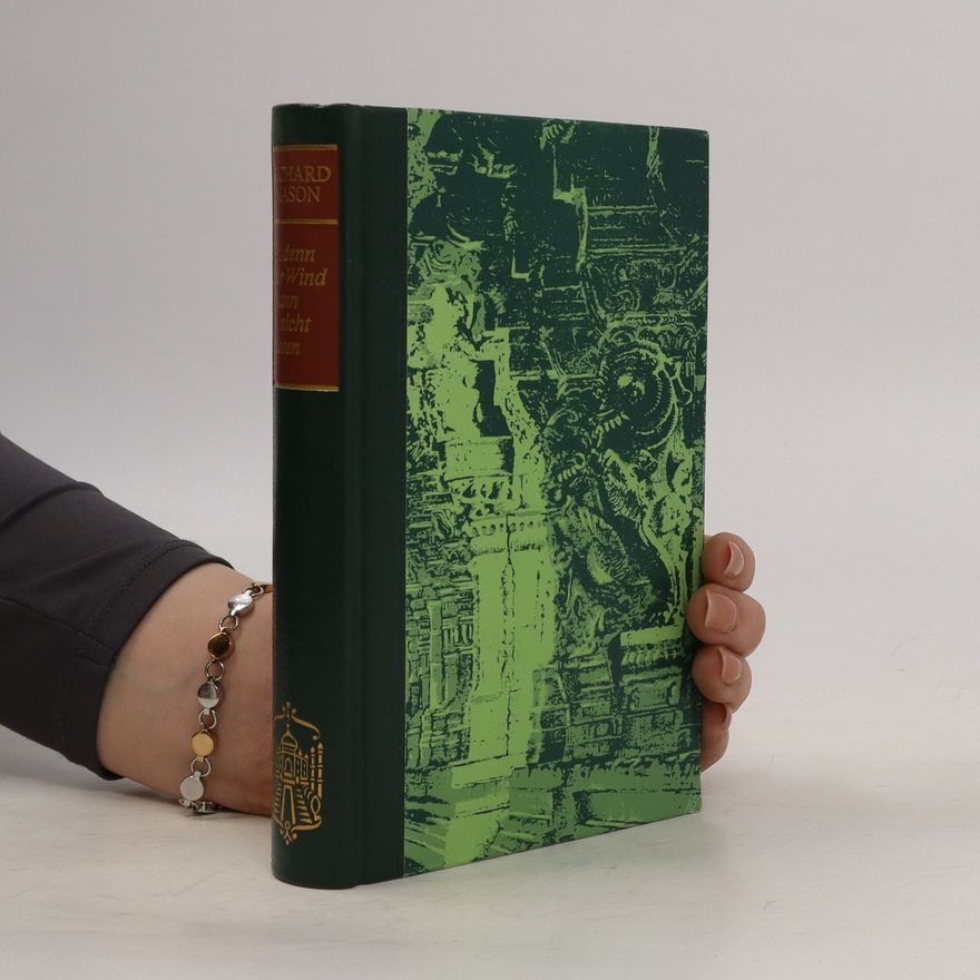 Richard Mason Denn der Wind Kann Nicht Lesen