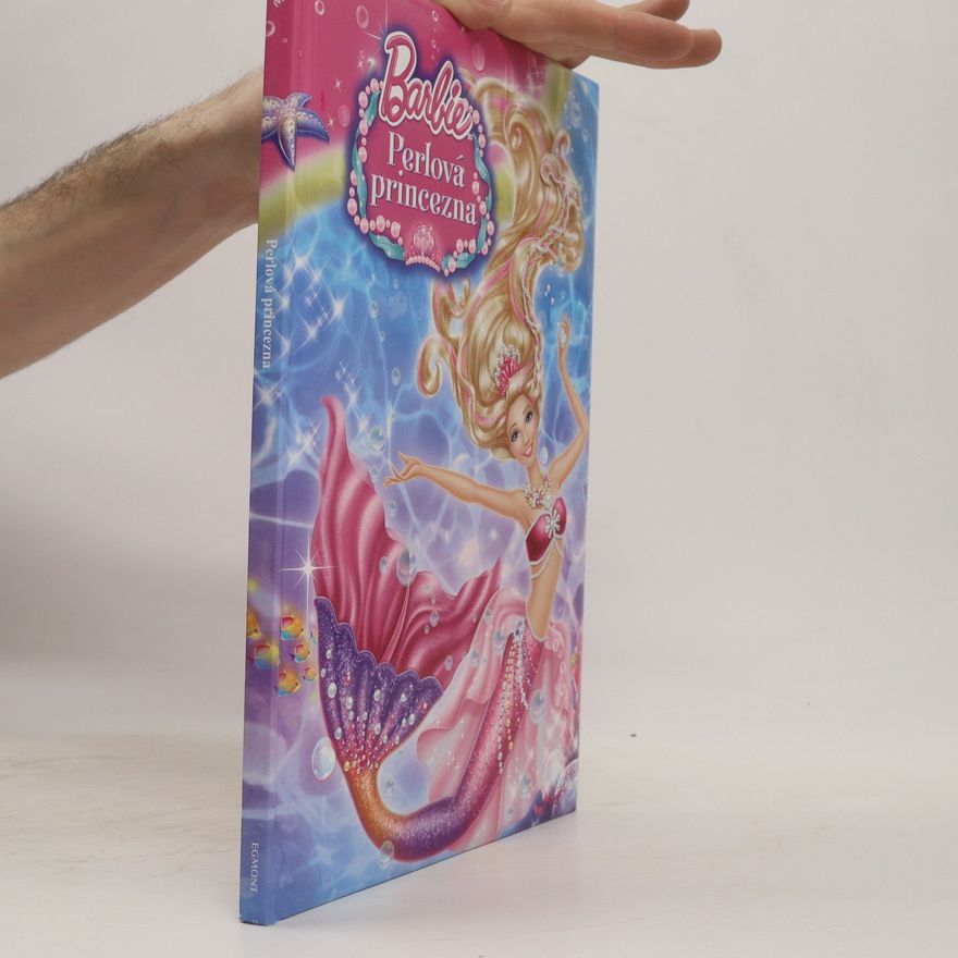 Kolektív autorov Barbie - Perlová princezna