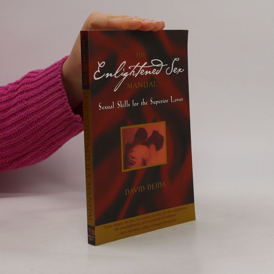 David Deida The Enlightened Sex Manual