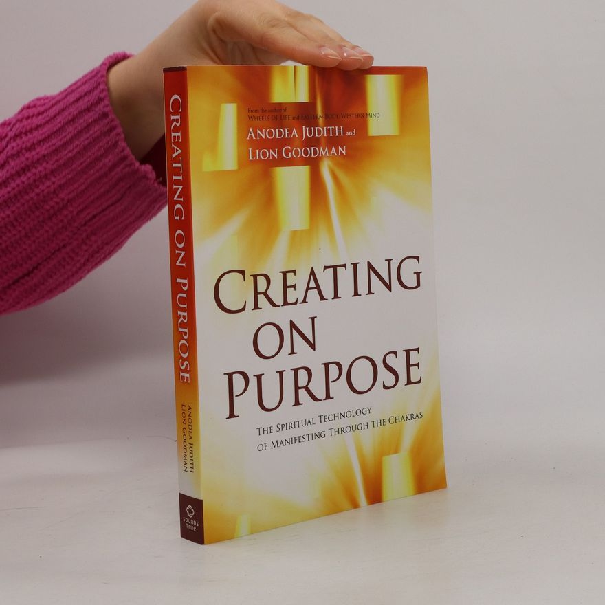 Lion Goodman Creating on purpose