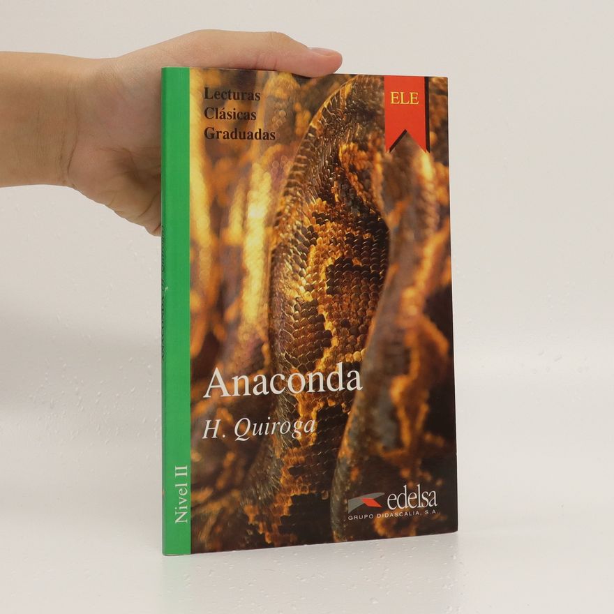 Horacio Quiroga Anaconda