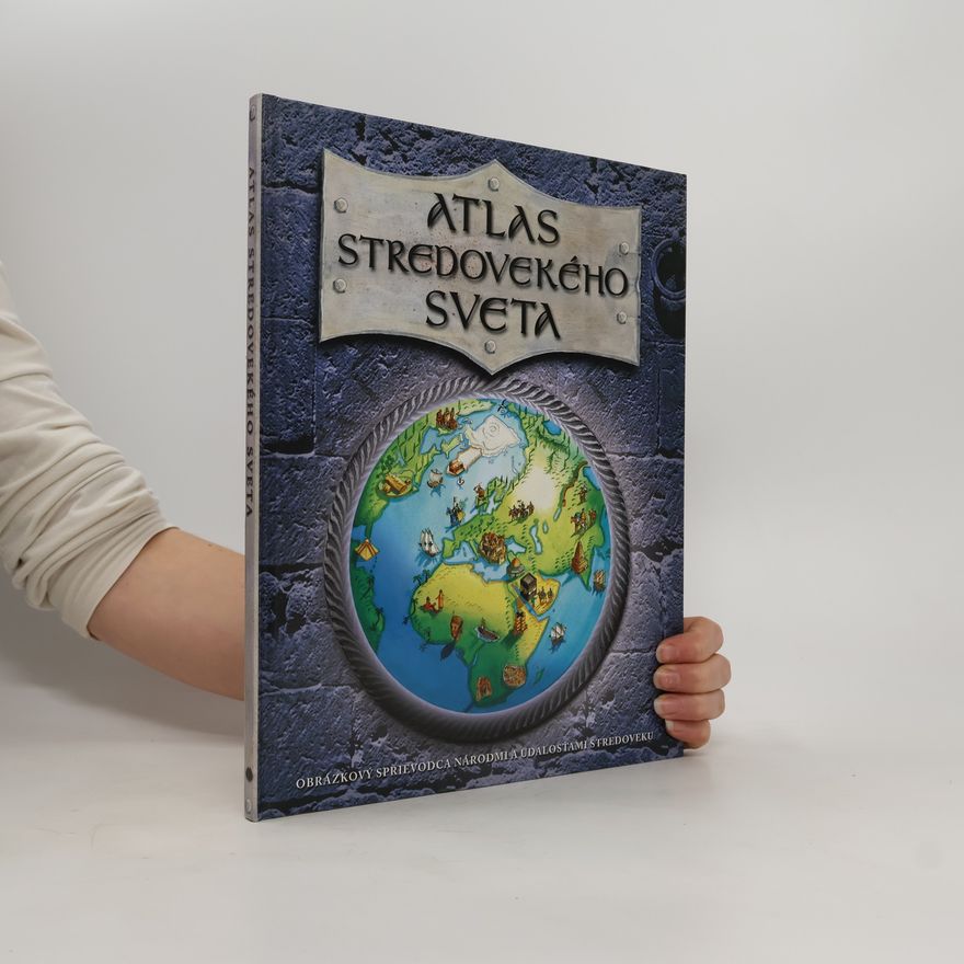 Simon Adams Atlas stredovekého sveta