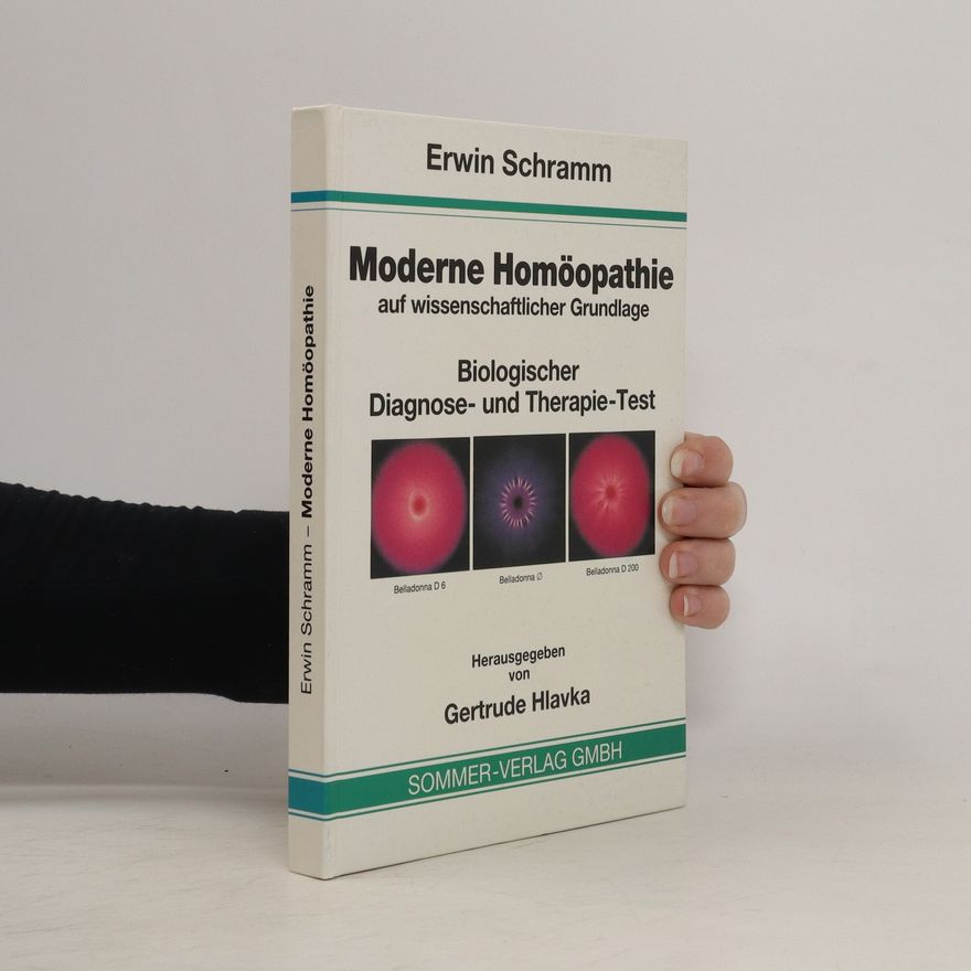 Erwin Schramm Moderne Homöopathie auf wissenschaftlicher Grundlage