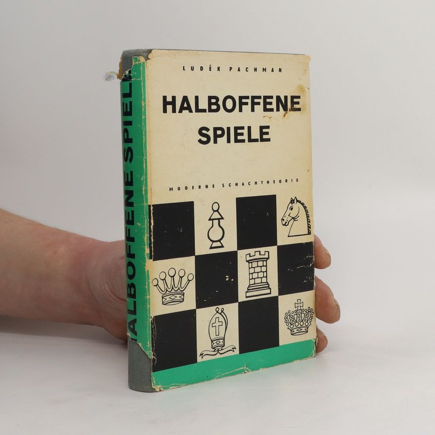 Luděk Pachman Halboffene Spiele