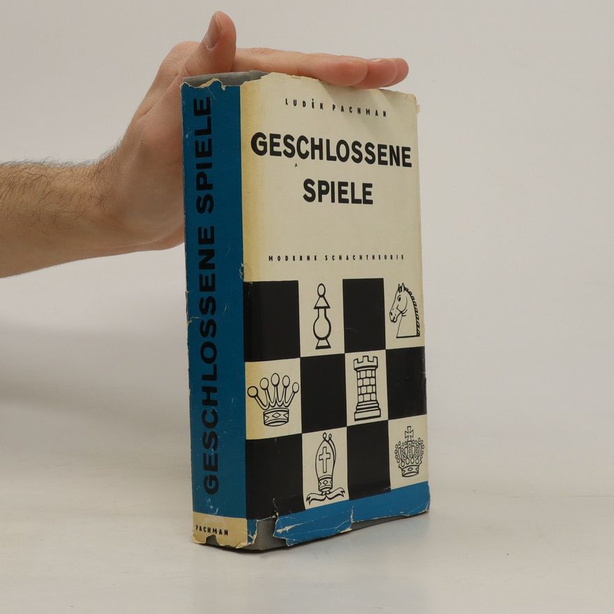 Luděk Pachman Geschlossene Spiele