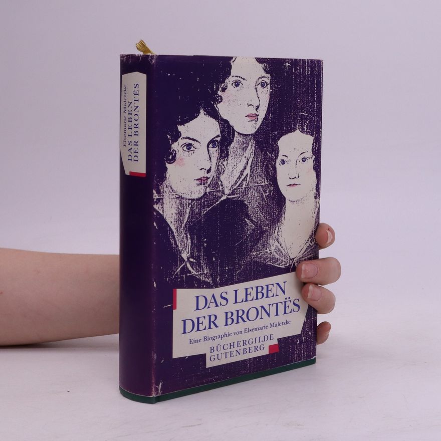 Elsemarie Maletzke Das Leben der Bronte͏̈s