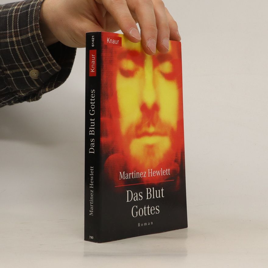 Martinez J. Hewlett Das Blut Gottes