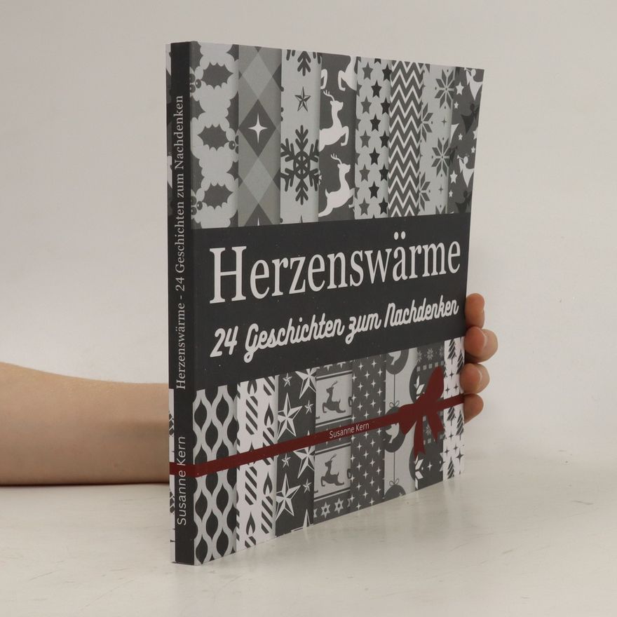 Susanne Kern Herzenswärme 24 Geschichten zum Nachdenken