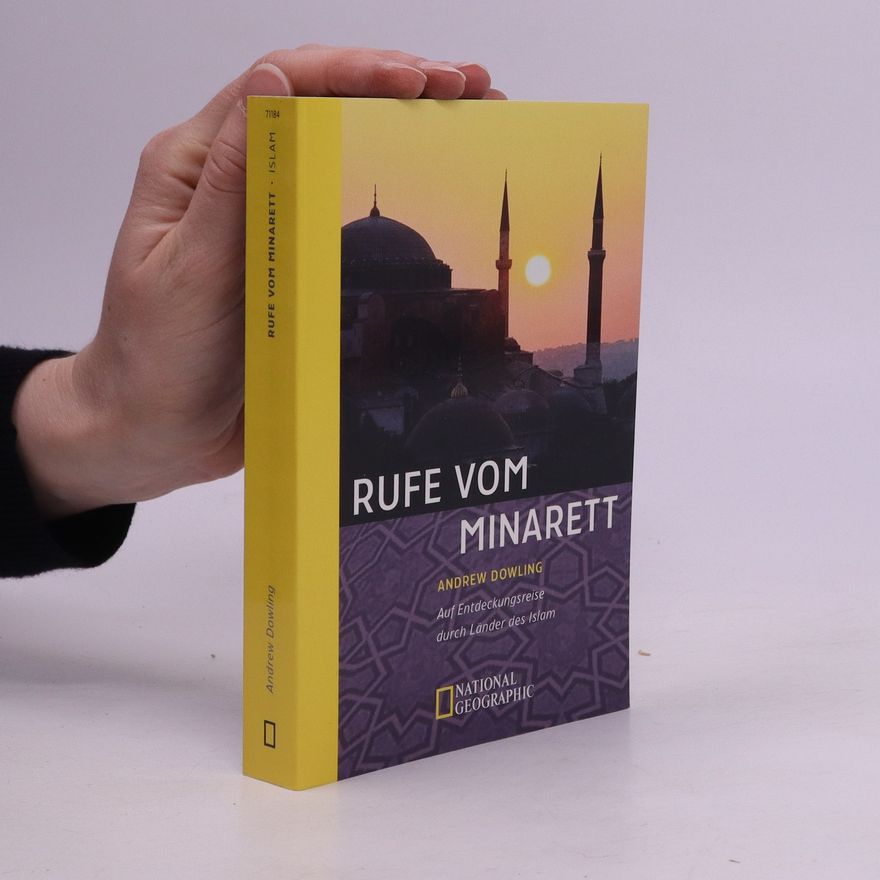 Andrew Dowling Rufe vom Minarett